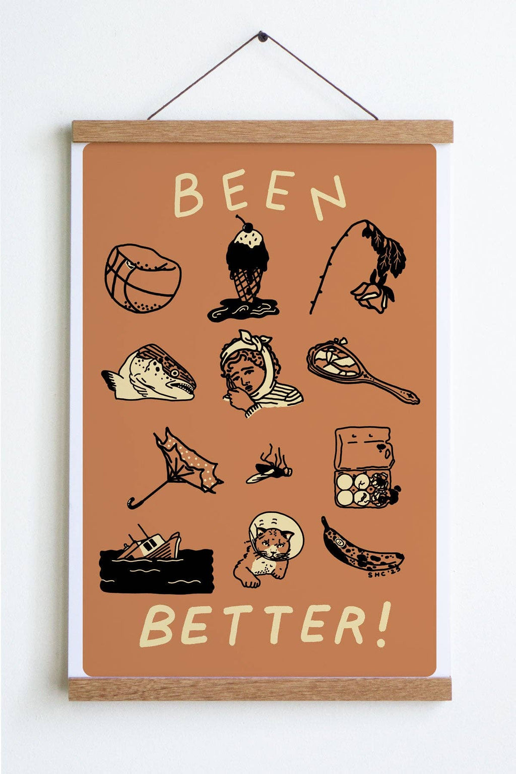 Been Better Art Print - 8x10