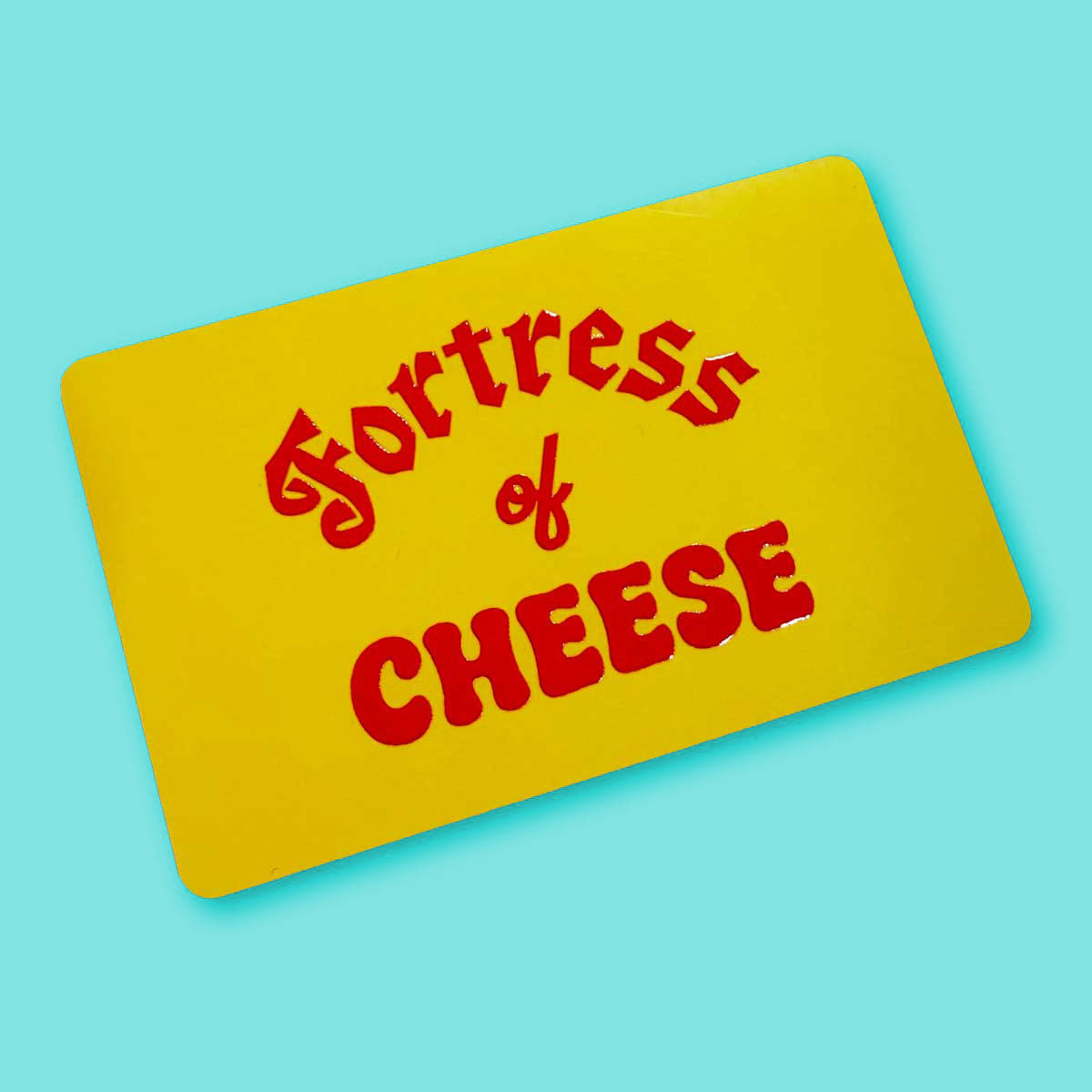 Fortress of Cheese Gift Card