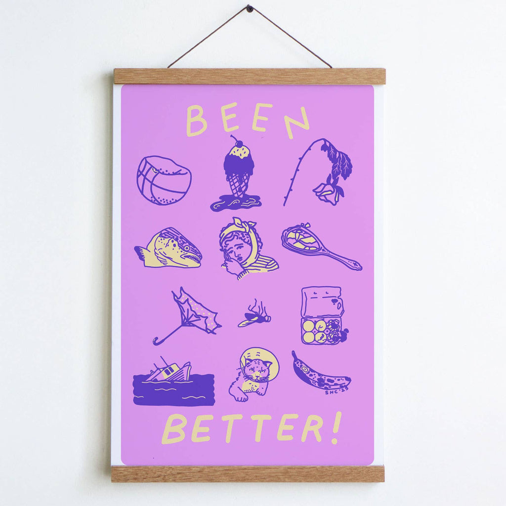 Been Better Art Print - 8x10